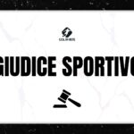 Giudice Sportivo: le decisioni dopo le gare 9/3/2025